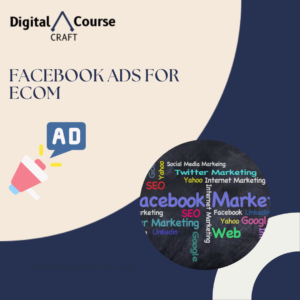 Facebook Ads For Ecom